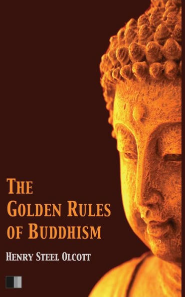 The Golden Rules Of Buddhism