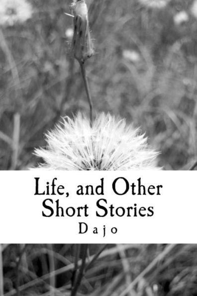 Life And Other Short Stories