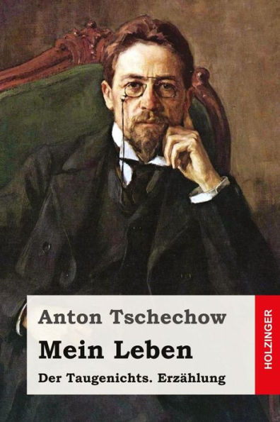 Mein Leben (Der Taugenichts): Erzählung (German Edition)