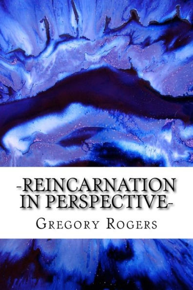 Reincarnation In Perspective