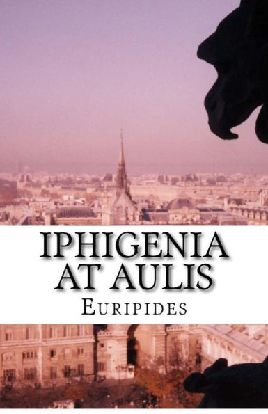 Iphigenia At Aulis - 9781537030456