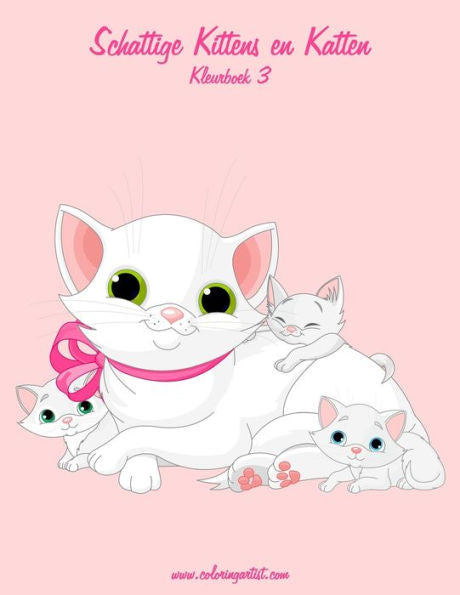 Schattige Kittens En Katten Kleurboek 3 (Dutch Edition)