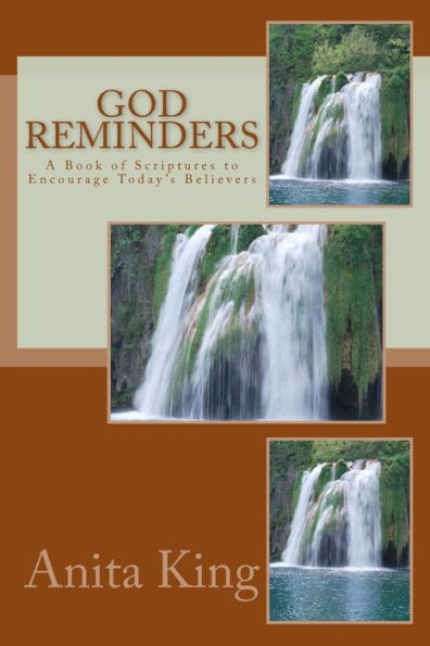 God Reminders: A Book Of Scriptures To Encourage Today's Believers