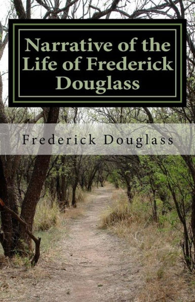 Narrative Of The Life Of Frederick Douglass - 9781537051383