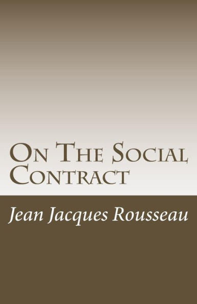 On The Social Contract - 9781537061351