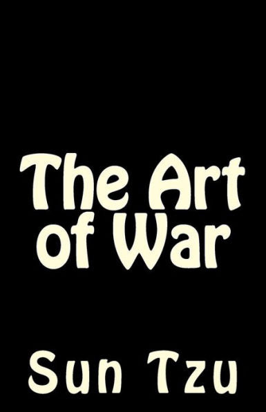The Art Of War - 9781537062952