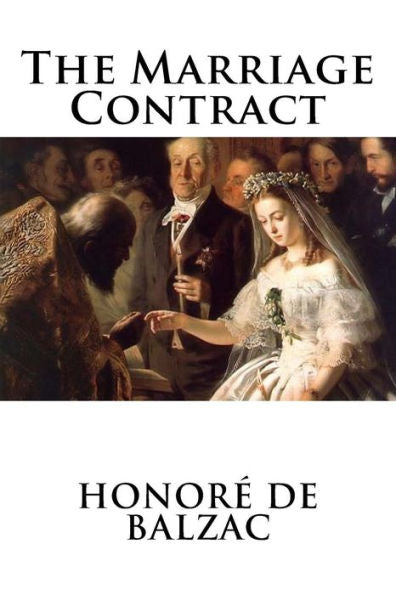 The Marriage Contract - 9781537068466