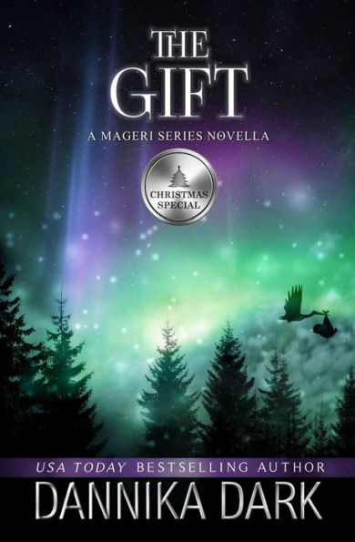 The Gift: A Christmas Novella (The Mageri Series)