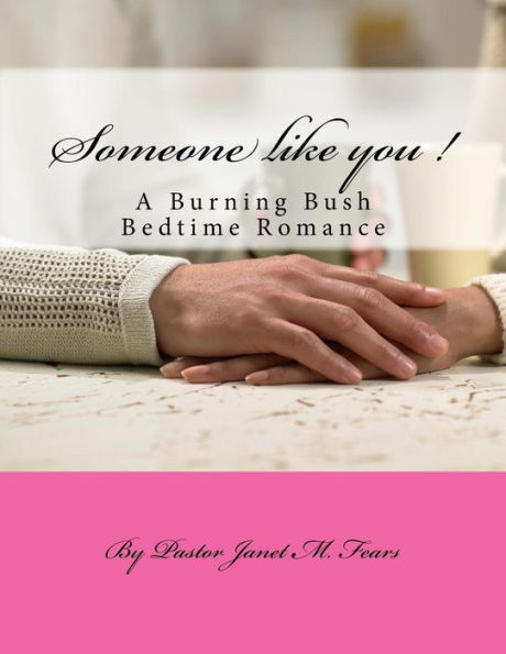 Someone Like You ! (Bedtime Romance)