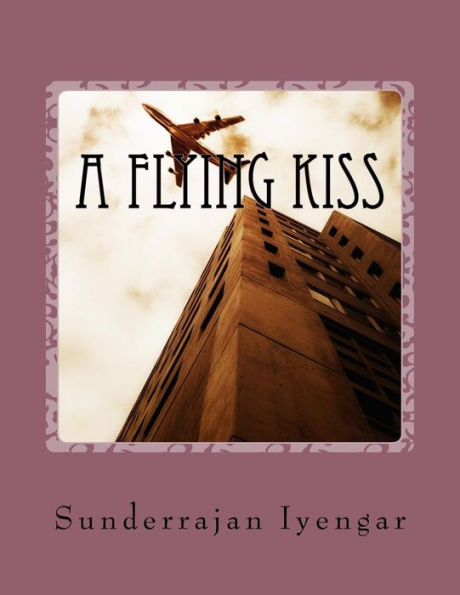 A Flying Kiss