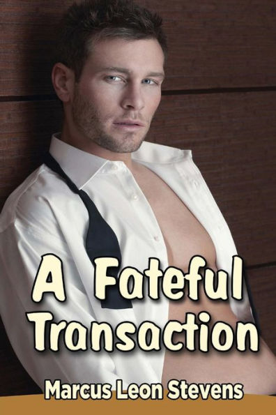 A Fateful Transaction (What Happens After Dark)