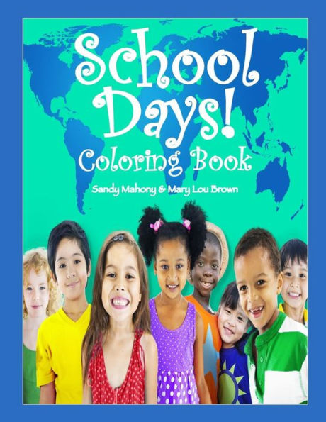 School Days Coloring Book!