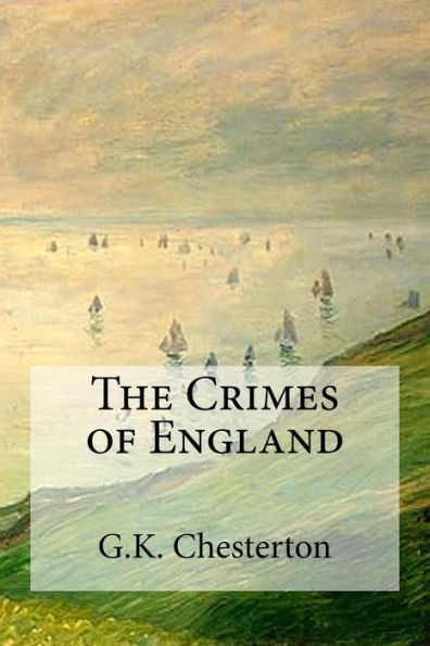 The Crimes Of England - 9781537106243