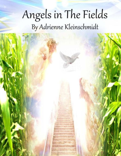 Angels In The Fields