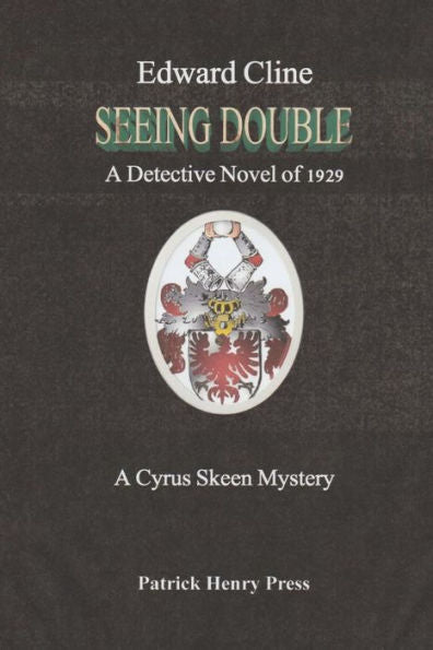 Seeing Double: A Cyrus Skeen Mystery (The Cyrus Skeen Myteries)