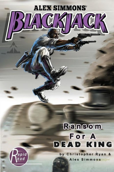 Blackjack: Ransom For A Dead King (Blackjack: Rapid Read Series)