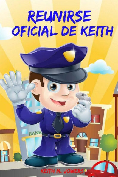 Reunirse Oficial Keith (Spanish Edition)