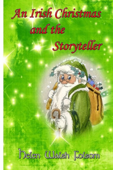 An Irish Christmas And The Storyteller