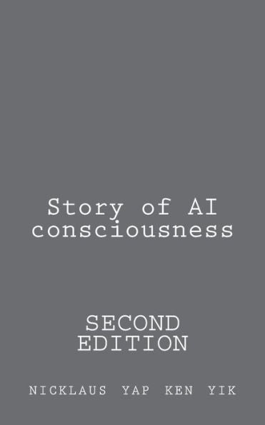 Story Of Ai Consciousness: Second Edition