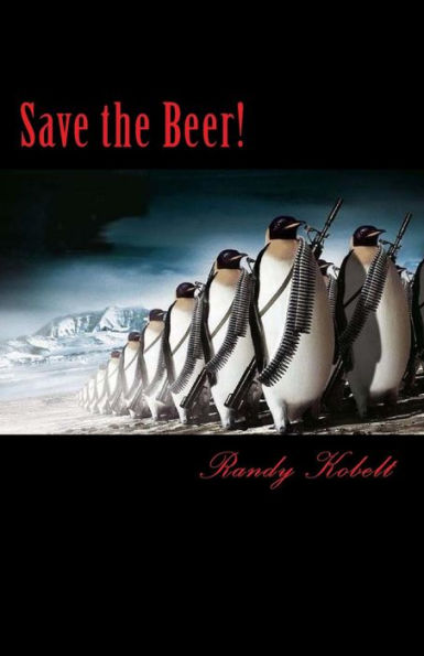 Save The Beer! (Penguin Beer)