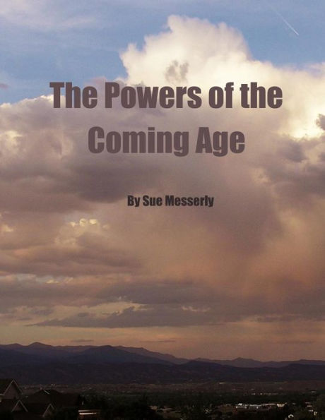 The Powers Of The Coming Age (Christ In You)
