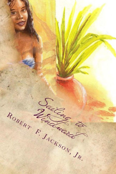 Sailing To Windward (Magandang Pilipinas) (Volume 1)