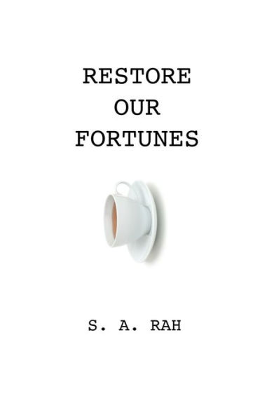Restore Our Fortunes