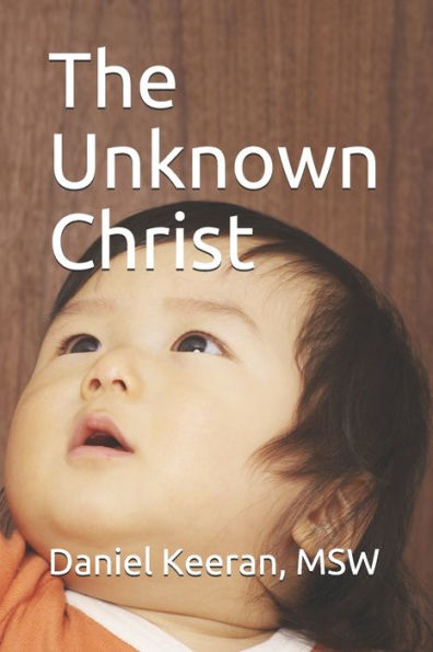 The Unknown Christ