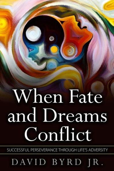 When Fate And Dreams Conflict