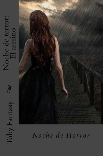 Noche De Terror: El Asesino: El Destripador De Londres:El Secreto De Una Adolescente (La Venganza De Aylin Daly) (Spanish Edition)