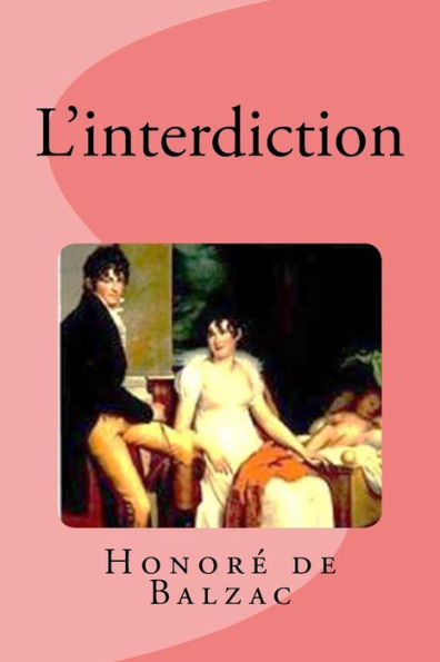 L’Interdiction (French Edition) - 9781537388489