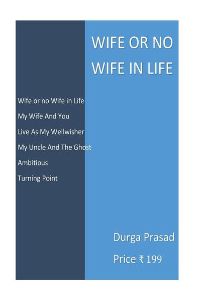 Wife Or No Wife In Life