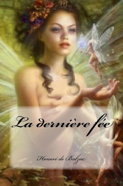 La DerniEre Fée (French Edition)