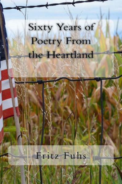 Sixty Years Of Poetry From The Heartland