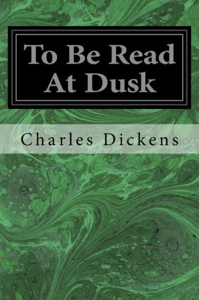 To Be Read At Dusk