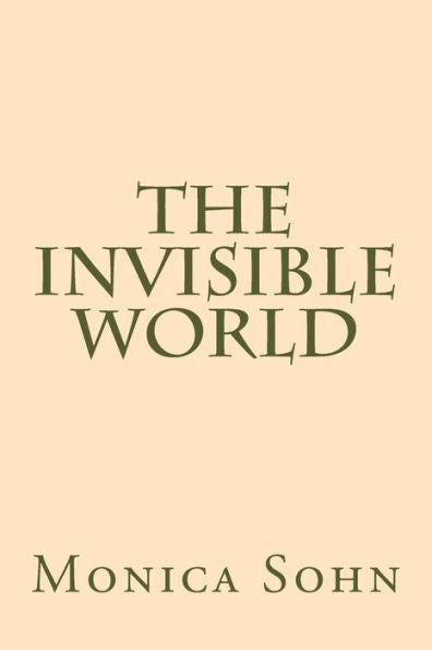 The Invisible World - 9781537433486