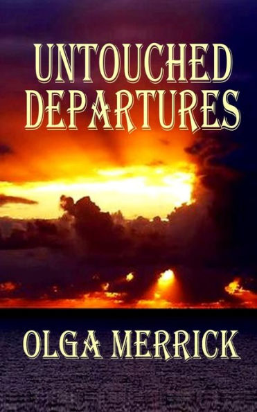 Untouched Departures: International Edition