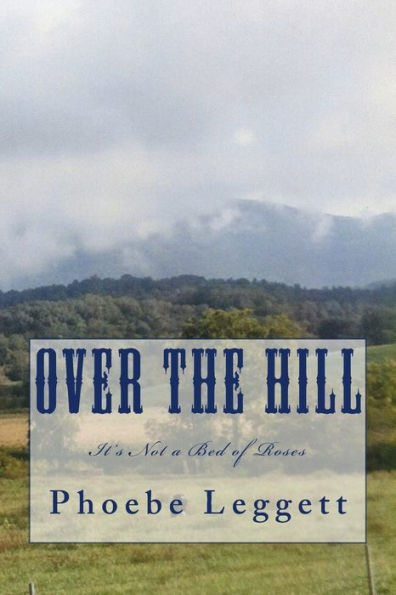 Over The Hill: It's Not A Bed Of Roses