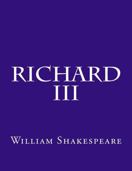 Richard Iii - 9781537458588