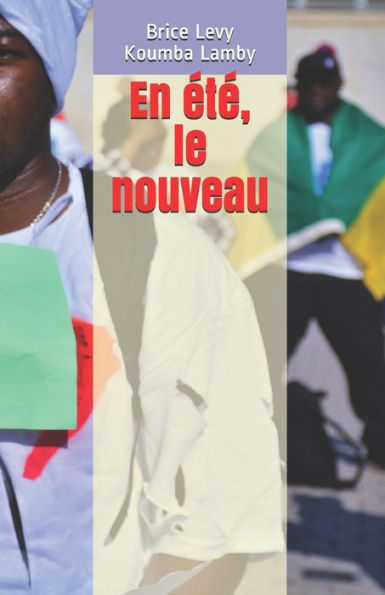 En ?t?, Le Nouveau (French Edition)