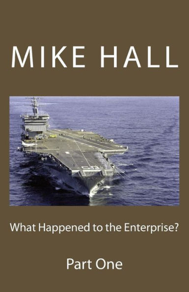 What Happened To The Enterprise?