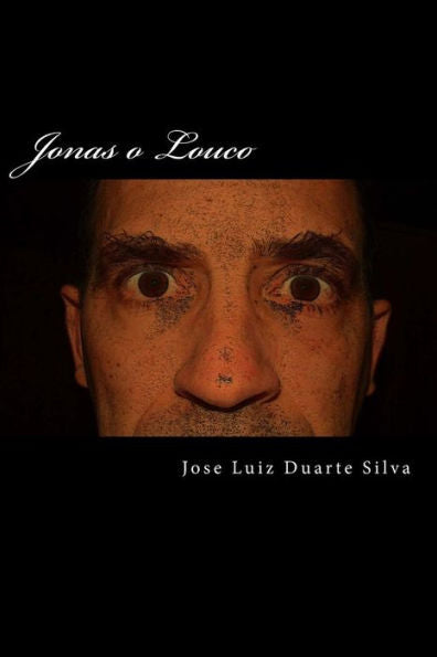 Jonas O Louco (Portuguese Edition)