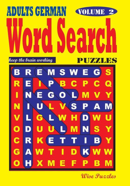 Adults German Word Search Puzzles, Vol. 2 (German Edition)