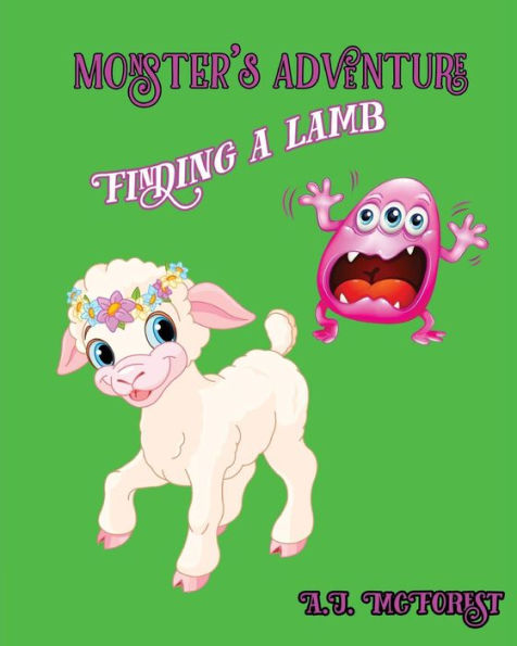 Finding A Lamb (Monster’S Adventure)