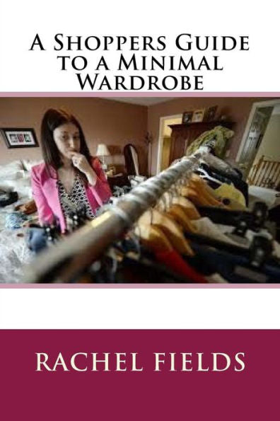 A Shoppers Guide To A Minimal Wardrobe