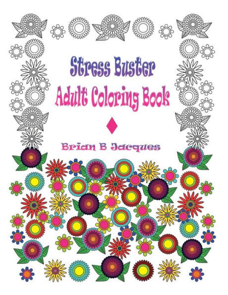 Stress Buster Adult Coloring Book (Mini Health Series)