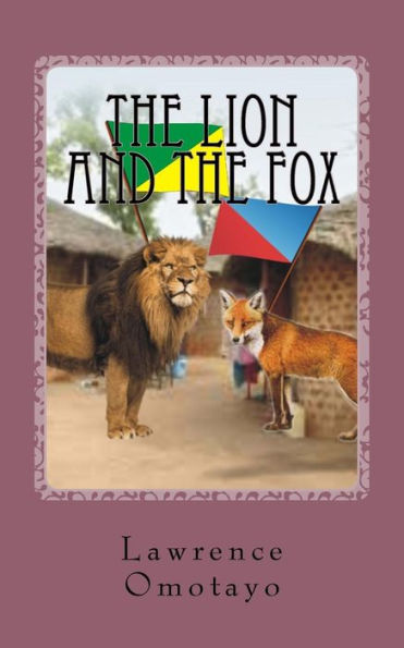 The Lion And The Fox