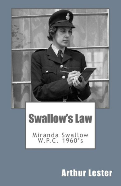 Swallow's Law: Miranda Swallow