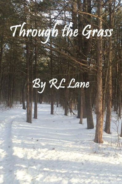 Through The Grass