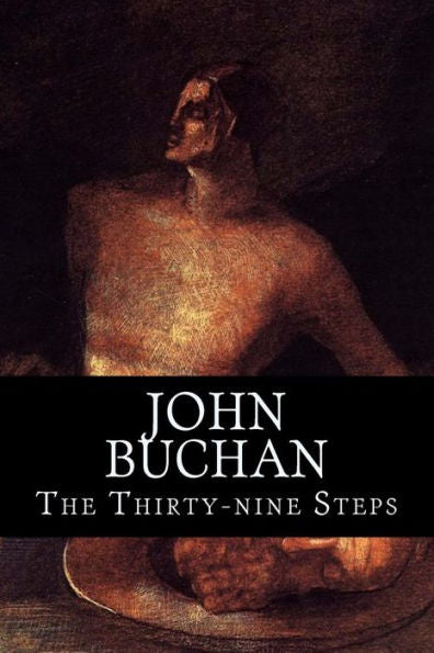 The Thirty-Nine Steps - 9781537595337